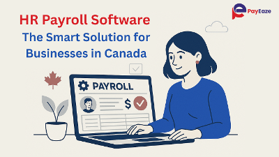 Smart HR Payroll Software Canada | Streamline Business Payroll Effortlessly